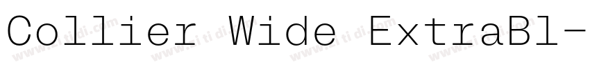 Collier Wide ExtraBl字体转换